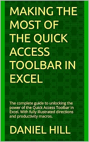 Making The Most Of The Quick Access Toolbar In Excel